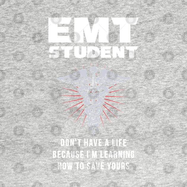 EMT STUDENT: EMT Student by woormle